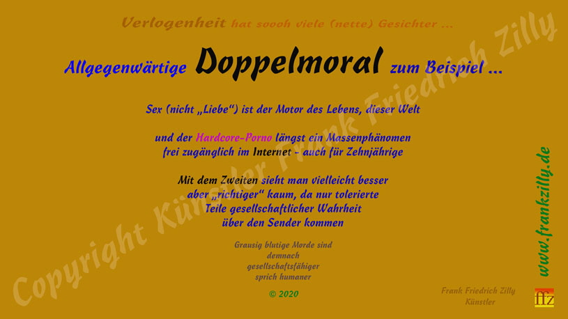 " Texttafel Doppelmoral " von Knstler Frank Friedrich Zilly